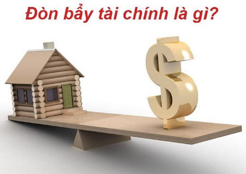 Đòn bẩy tài chính là gì?