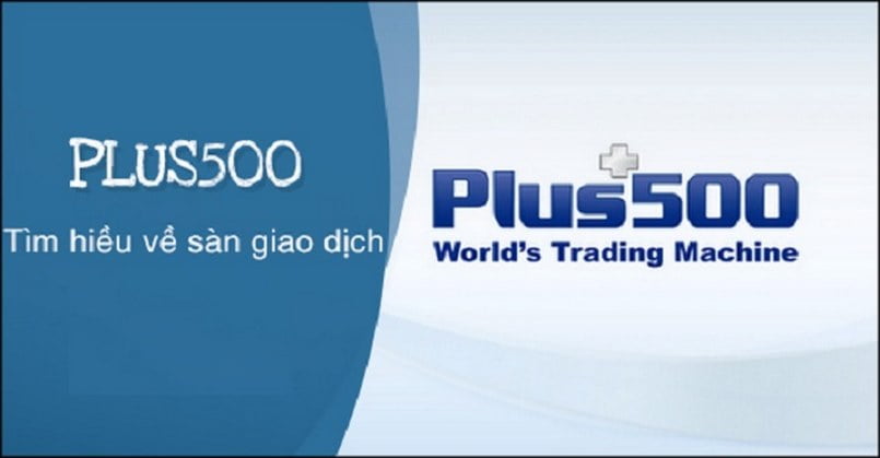 Tìm hiểu về sàn Plus500