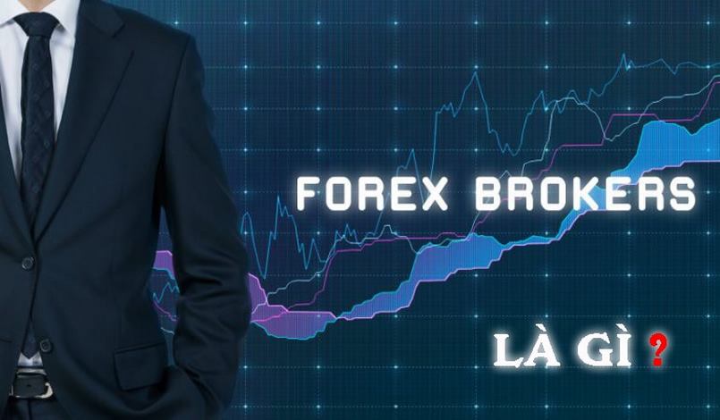 Nhà môi giới thị tường Forex