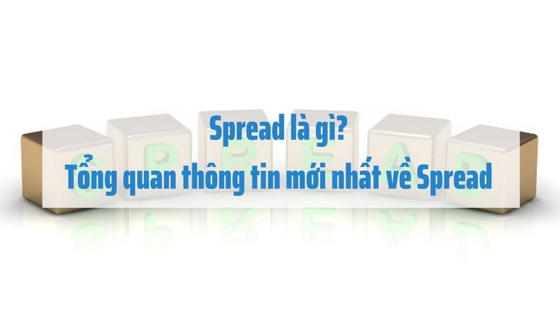 Thông tin về phí Spread