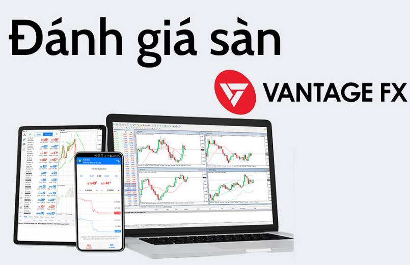 Giới thiệu về sàn Vantage FX