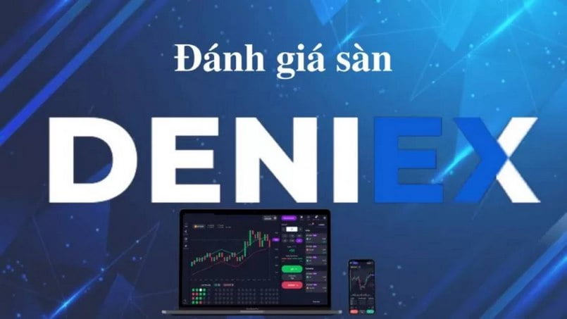 Tìm hiểu về Deniex