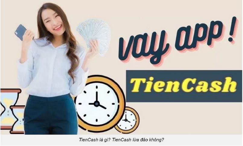 Vay tiền trên ứng dụng Tiềncash